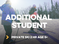 Additional Student- Ski 2hr (age 5+)