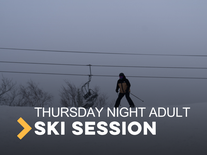 Thursday Night Adult SKI- Individual Session (2HR) (18+)