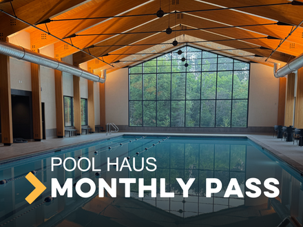 Pool Haus Monthly Pass