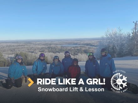 Ride Like a GRL! (age 18+)  Individual Sessions (Lift + Lesson) SB