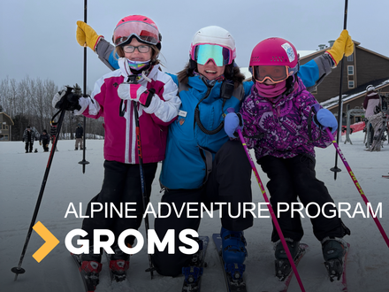 Alpine GROM Adventure Program (Ages 5 & 6)