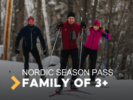 Family of 3 + Nordic Pass