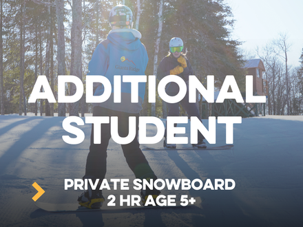 Additional Student-Snowboard 2hr (age 5+)