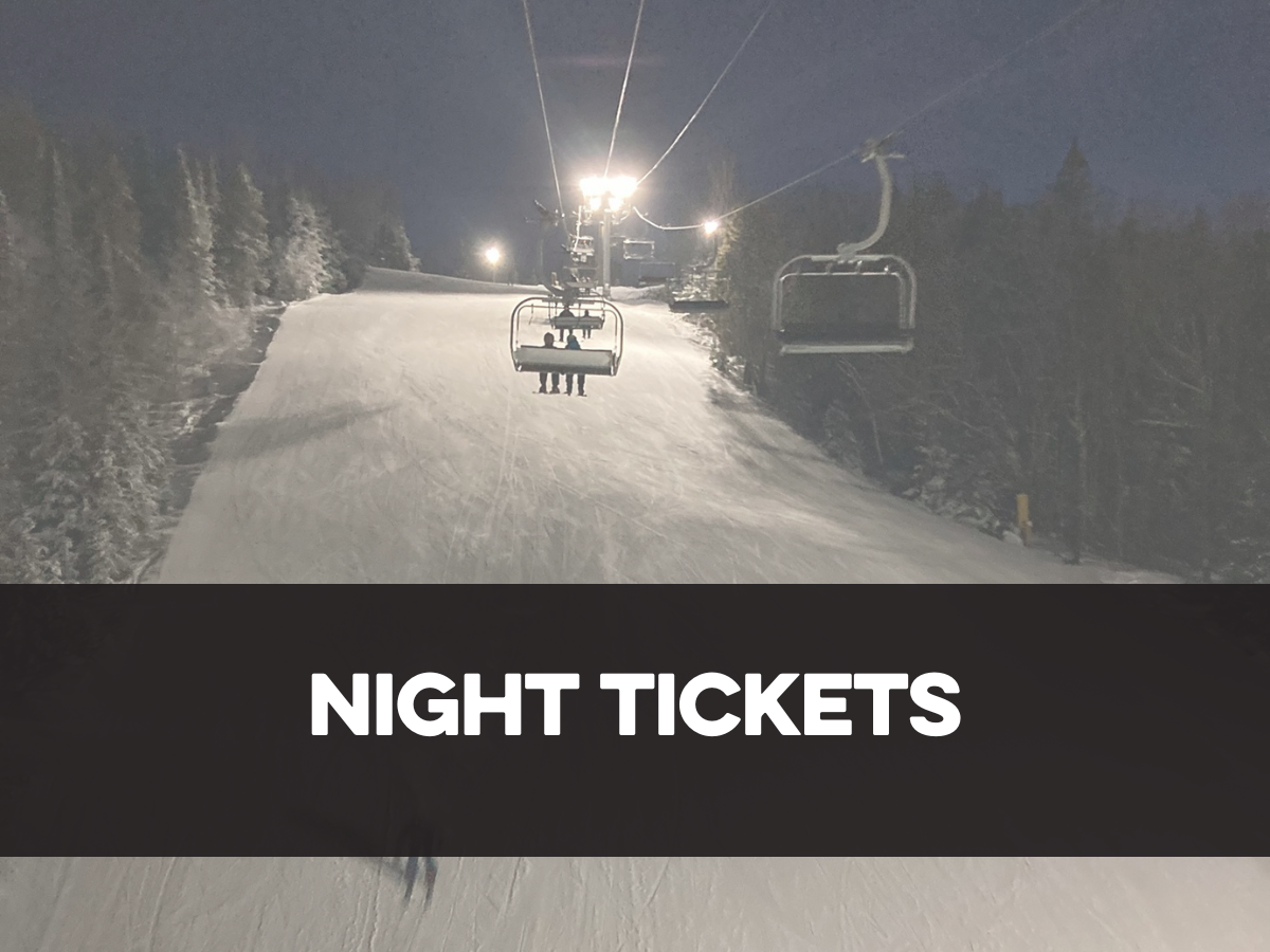 Night Lift Ticket